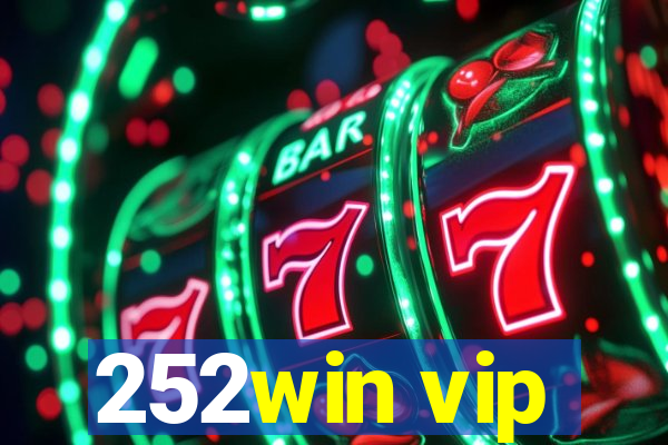 252win vip